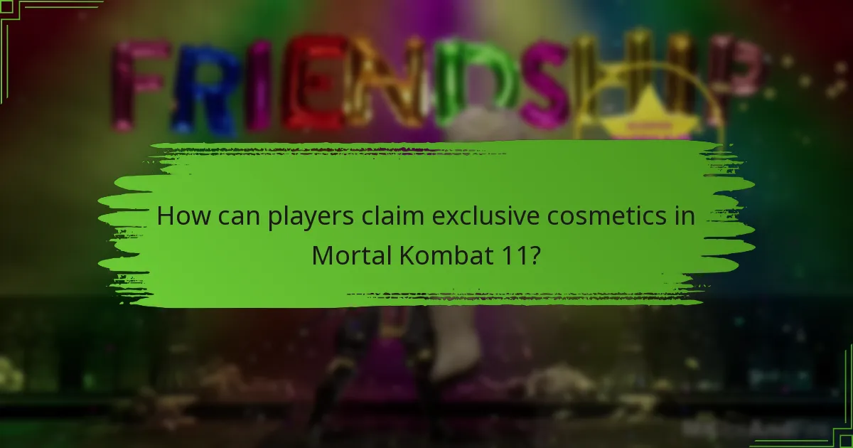 How can players claim exclusive cosmetics in Mortal Kombat 11?