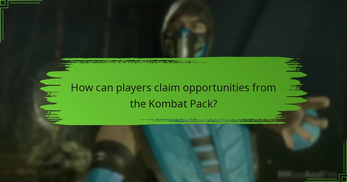 When are the seasonal events for the Kombat Pack?