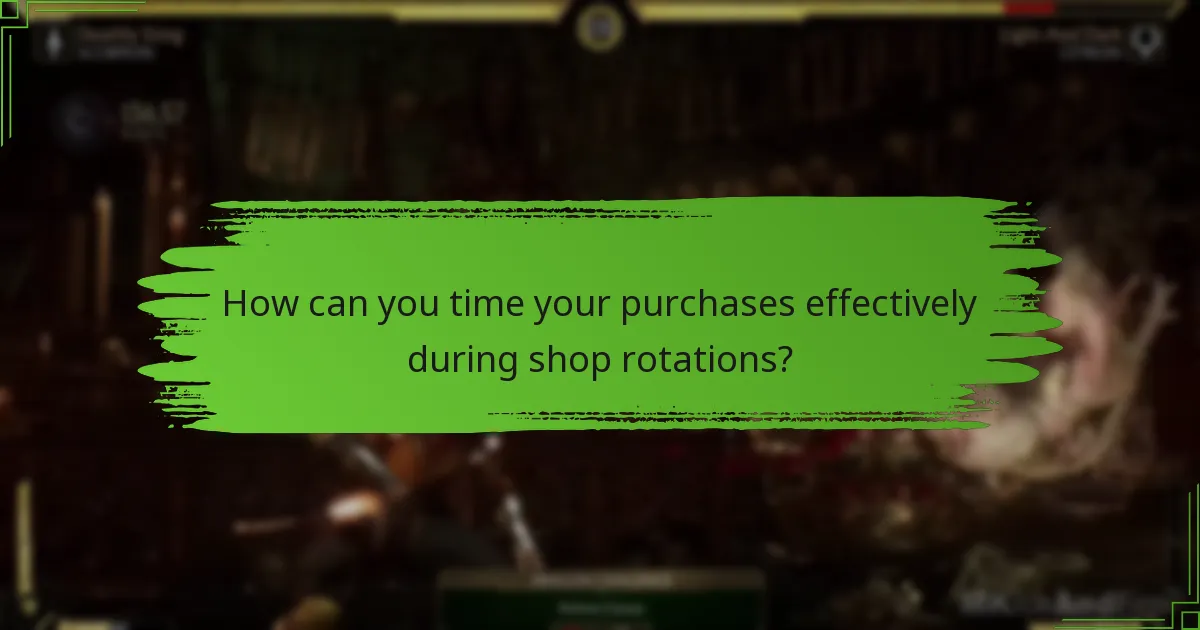 How can you time your purchases effectively during shop rotations?