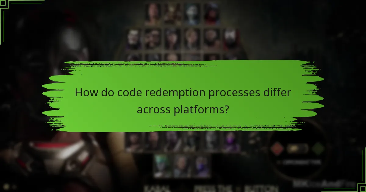 How do code redemption processes differ across platforms?