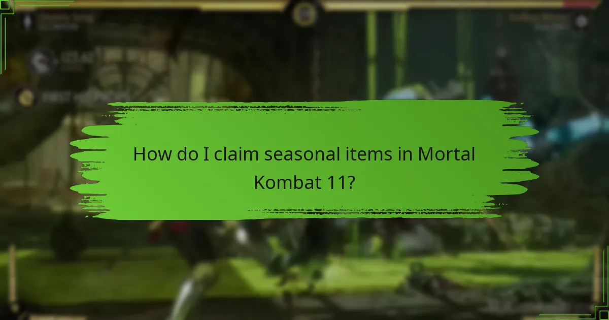 What types of seasonal items are available in Mortal Kombat 11?