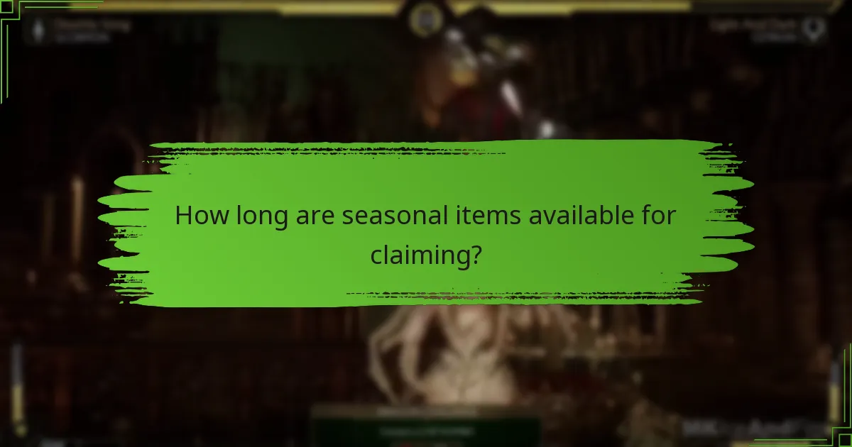 How do I claim seasonal items in Mortal Kombat 11?