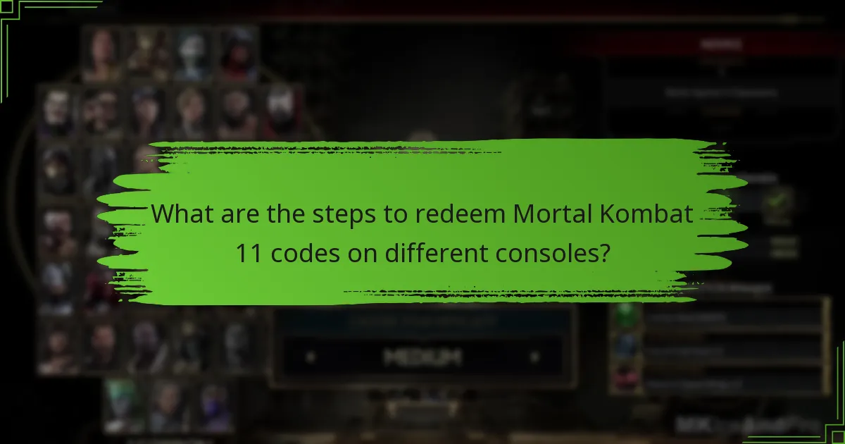 What tips can enhance the Mortal Kombat 11 code redemption experience?